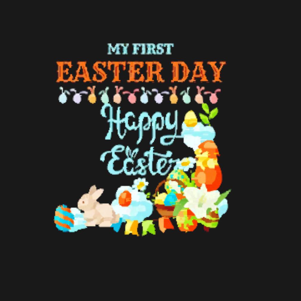 Awesome My first easter day t-shirt