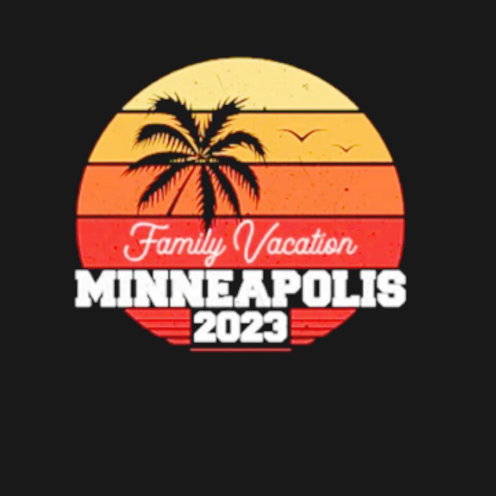 Top Family vacation Minneapolis 2023 t-shirt